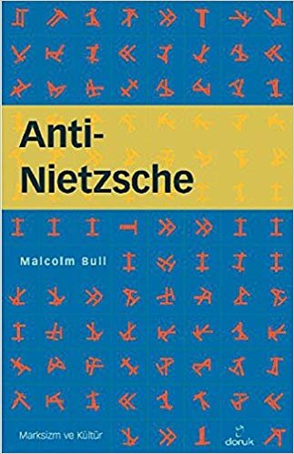 Anti Nietzsche