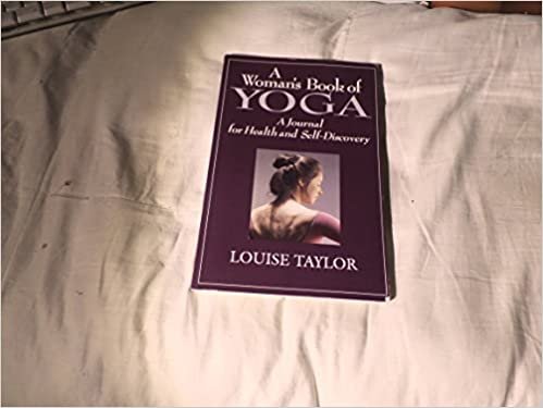 A Womans Book of Yoga: A Journal for Health and Self-discovery