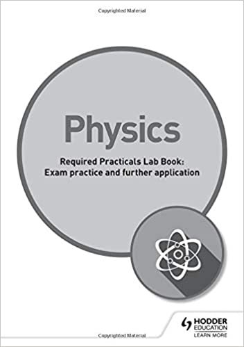 AQA GCSE (9-1) Physics Student Lab Book: Exam practice and further application