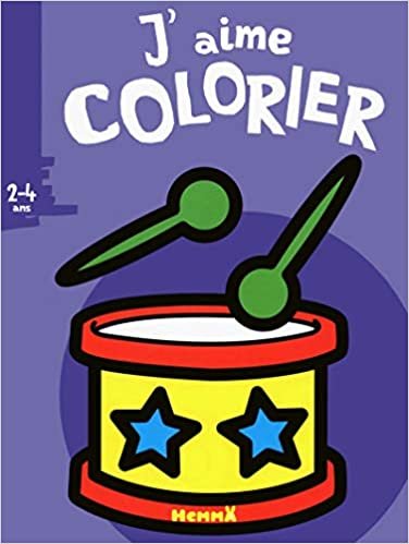 J'aime colorier (2-4 ans) tambour indir