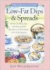 Low-Fat Dips & Spreads: Over 70 Healthy and Delicious Recipes for Dunking and Slathering