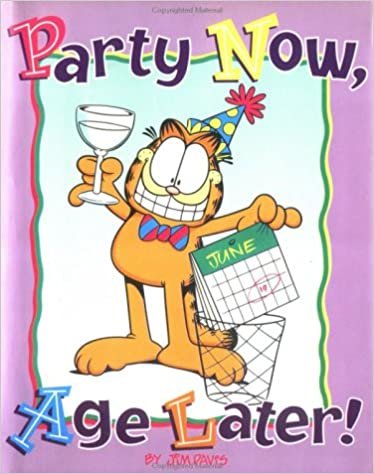Party Now, Age Later (Main Street Editions)