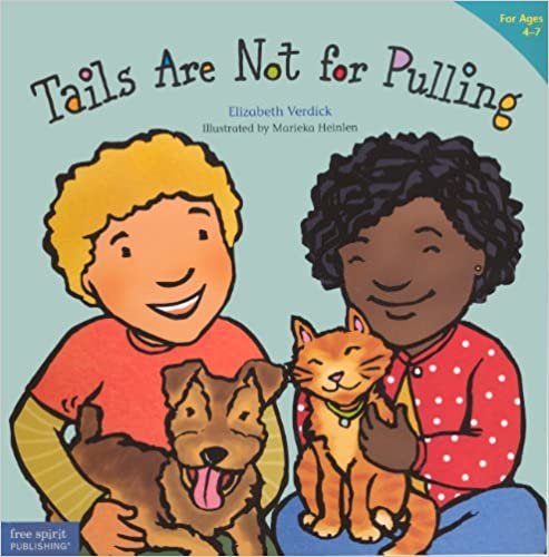 Tails Are Not for Pulling (Best Behavior)