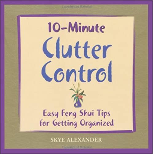 10-Minute Clutter Control: East Feng Shui Tips for Getting Organized indir