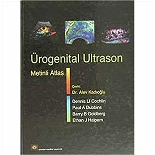 Ürogenital Ultrason: Metinli Atlas