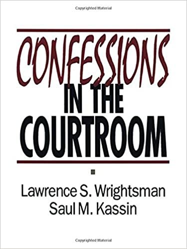 Wrightsman, L: Confessions in the Courtroom