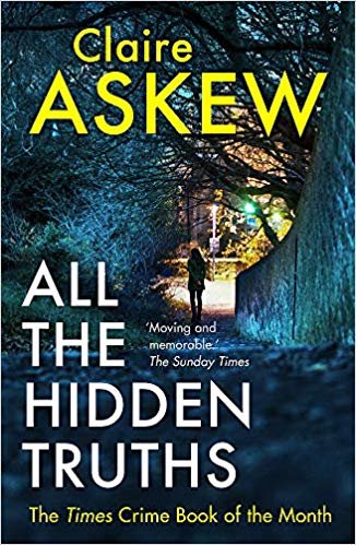 All the Hidden Truths: the highly-praised crime debut of the year
