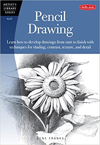 Pencil Drawing: Learn how to develp drawings from start to finish with techniques for shading, contrast, texture, and detail (Artist's Library) indir