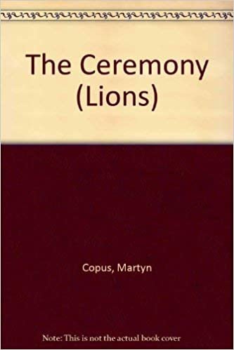 The Ceremony (Lions S.)