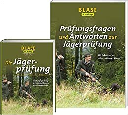 BLASE - Die Jägerprüfung 32. Auflage. + BLASE - Prüfungsfragen und Antworten zur Jägerprüfung 7. Auflage: im Set