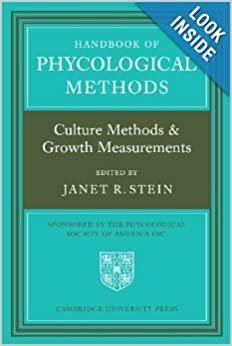 Handbook of Phycological Methods: Culture Methods and Growth Measurements: Physiological and Biochemical Methods: Culture Methods and Growth Measurements v. 1 indir