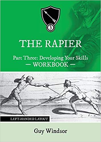 The Rapier Part Three Develop Your Skills: Left Handed Layout indir