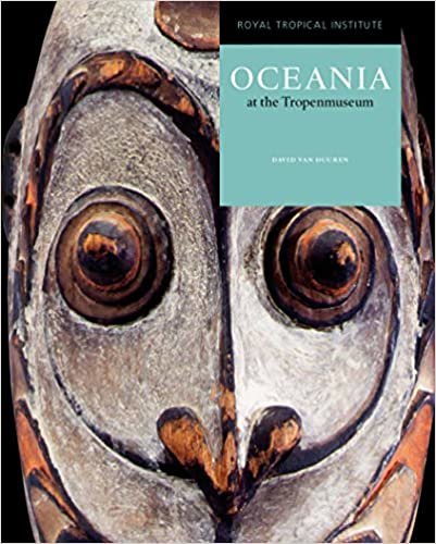 Oceania at the Tropenmuseum (Collections at the Tropenmuseum) indir