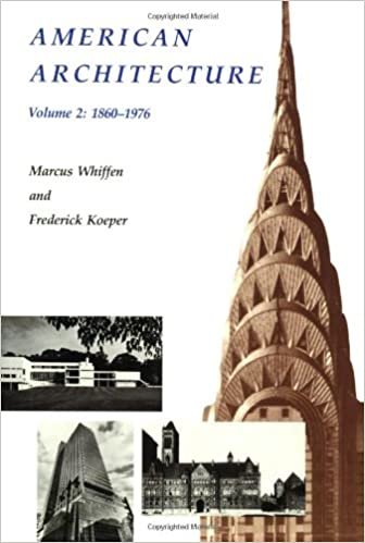 American Architecture: Volume 2: 1860-1976: 002