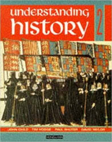 Understanding History Book 2 (Reform, Expansion,Trade and Industry): Bk. 2