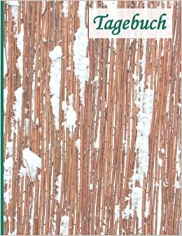 Tagebuch: BROCKHAUSEN - Das praktische Tagebuch - Weidenzaun im Schnee (Winterinspirationen, Band 15): Volume 15 indir