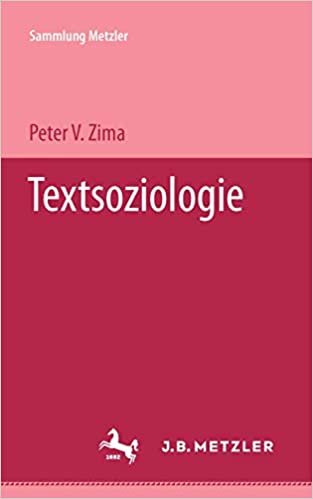 Textsoziologie: Eine kritische Einführung (Sammlung Metzler)