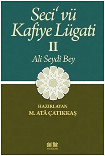 Seci'vü Kafiye Lügati (2 Cilt Takım): Ali Seydi Bey