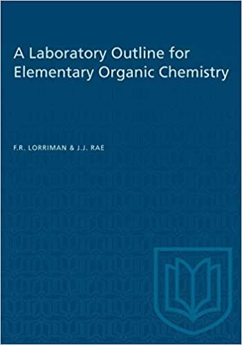 A Laboratory Outline for Elementary Organic Chemistry (Heritage)