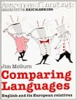 Comparing Languages: English and its European Relatives (Awareness of Language) indir