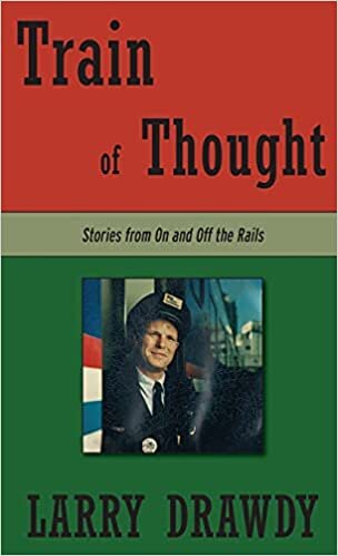 Train of Thought: Stories from On and Off the Rails indir