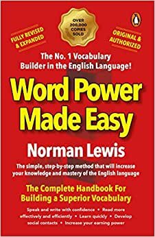Word Power Made Easy: The complete Handbook For Building a Superior