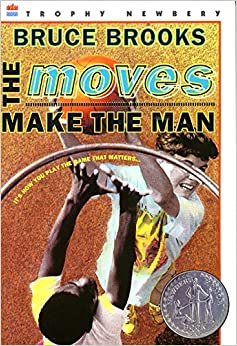 The Moves Make the Man (Rpkg) (Newbery Honor Book)