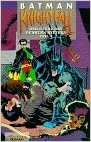 Knightfall / Der Sturz des Dunklen Ritters: Batman, Knightfall, Tl.4 (Batman-Sonderbände): TEIL 4