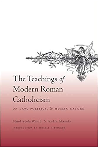 Witte, J: Teachings of Modern Catholicism on Law, Politics a indir