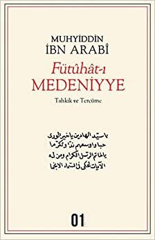 Fütuhat-ı Medeniyye: Tahkik ve Tercüme