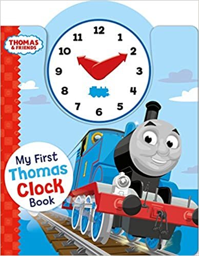 Thomas & Friends: My First Thomas Clock Book (My First Thomas Books)