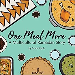 One Meal More: A Multicultural Ramadan Story