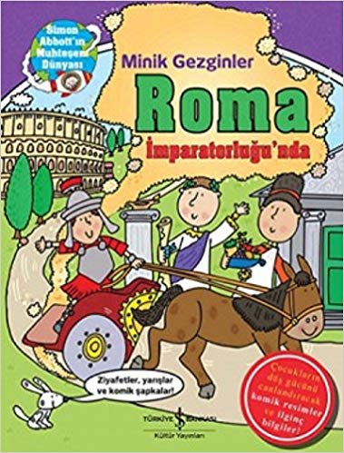 Minik Gezginler-Roma İmparatorluğunda