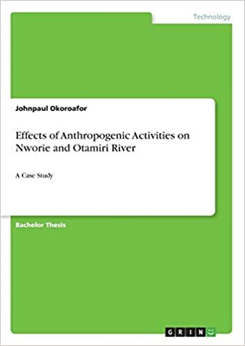 Effects of Anthropogenic Activities on Nworie and Otamiri River: A Case Study