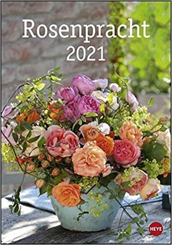 Rosenpracht Kalender 2021