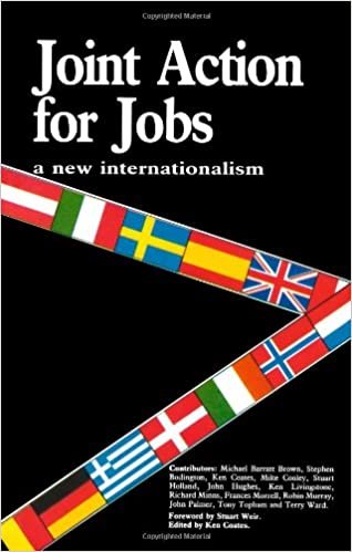 Joint Action for Jobs: A New Internationalism