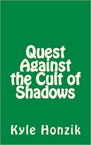 Quest Against the Cult of Shadows (Quest World, Band 2): Volume 2