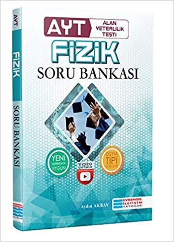 Evrensel AYT Fizik Video Çözümlü Soru Bankası-YENİ