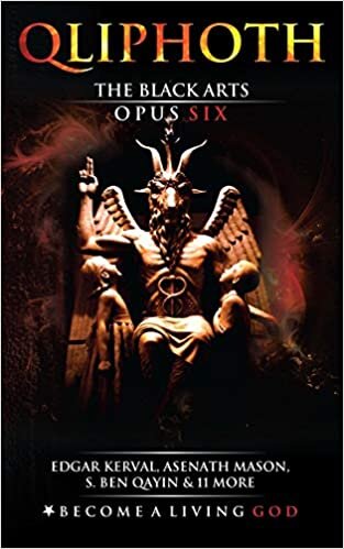 The Black Arts: Opus Six (QLIPHOTH)