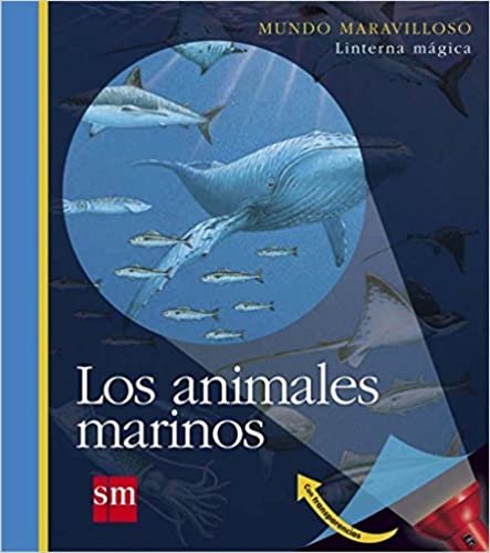 Los animales marinos/ Marine Animals
