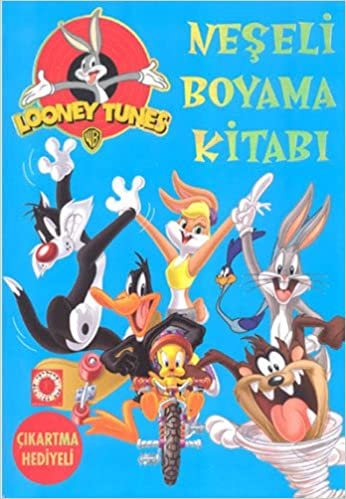 Neşeli Boyama Kitabı: Looney Tunes Çıkartma Hediyeli