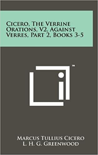 Cicero, the Verrine Orations, V2, Against Verres, Part 2, Books 3-5 indir