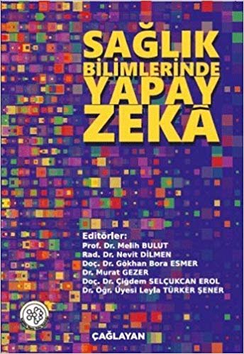 Sağlık Bilimlerinde Yapay Zeka