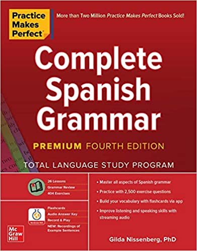 Practice Makes Perfect: Complete Spanish Grammar, Premium