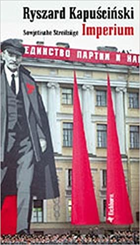 Imperium. Sowjetische Streifzüge. Die Andere Bibliothek - Erfolgsausgabe indir