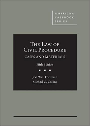 The Law of Civil Procedure - CasebookPlus: Cases and Materials (American Casebook Series (Multimedia))