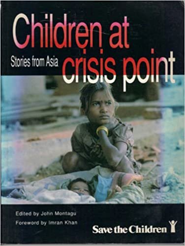 Children at Crisis Point: Stories from Projects in Asia indir