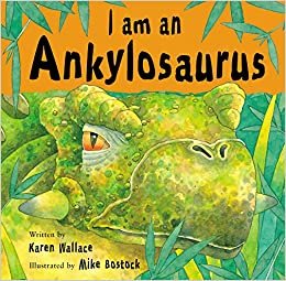 I Am An Ankylosaurus (I Am a Dinosaur, Band 7) indir