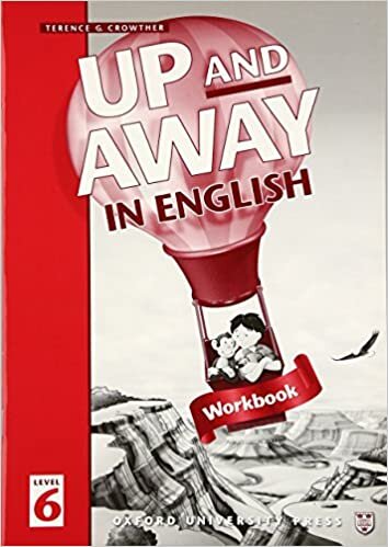 Crowther, T: Up and Away in English: 6: Workbook: Workbook Level 6