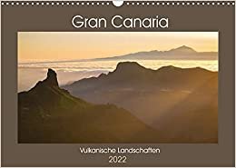 Gran Canaria - Die schönsten AnsichtenCH-Version (Wandkalender 2022 DIN A3 quer): Einzigartige Gebirgs- und Küstenlandschaften der drittgrößten ... (Monatskalender, 14 Seiten ) (CALVENDO Natur)